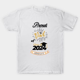 proud dad 2024 T-Shirt